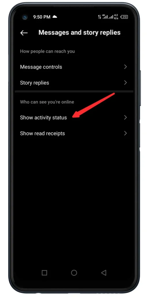 Step 5: Click on Show Activity Status