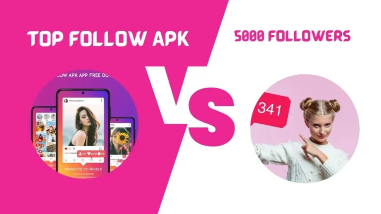 Top Follow APK VS 5000 Followers APK