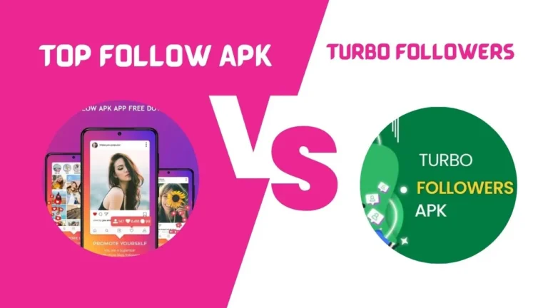 A Comprehensive Comparison of Turbo Followers and Top Follow APK