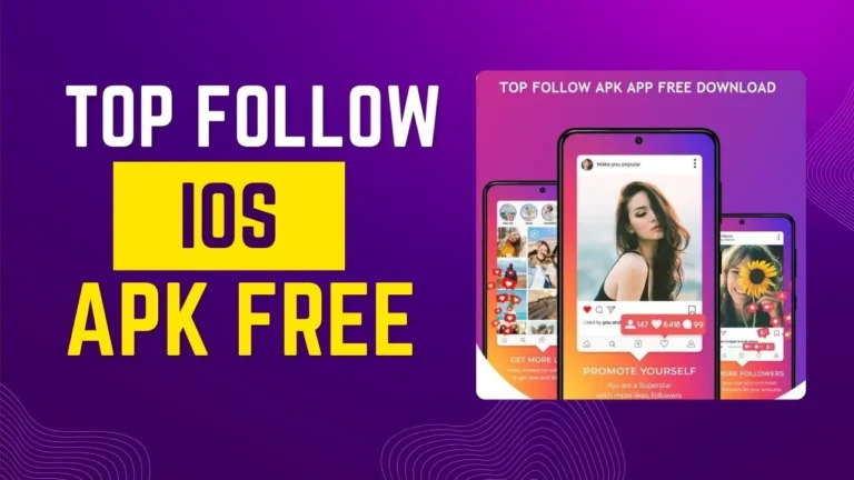 Top follow APK download ios 2024 (Unlimted Coins) Latest Version
