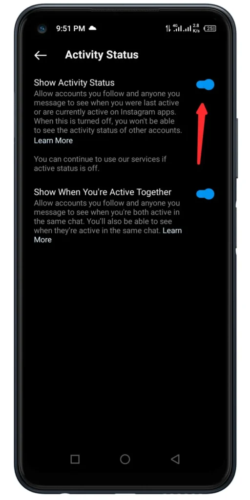 Step 6: Turn Off the Activity Status Button